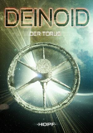[Deinoid 03] • Der Torus